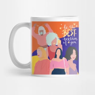Best version of you Mug